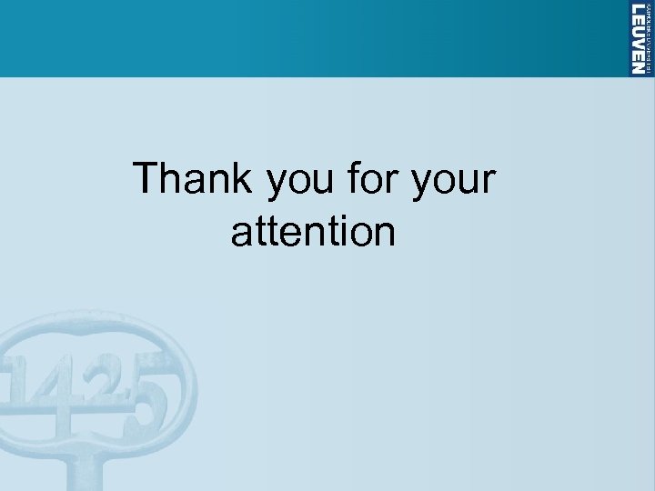 Thank you for your attention 