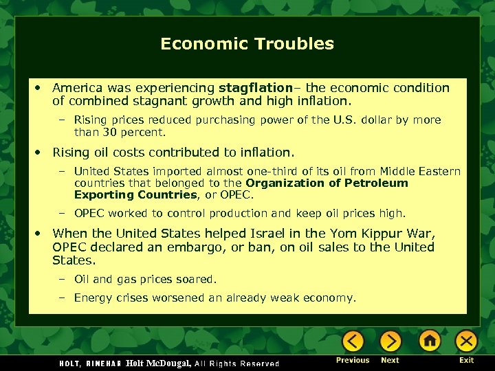 Economic Troubles • America was experiencing stagflation– the economic condition of combined stagnant growth