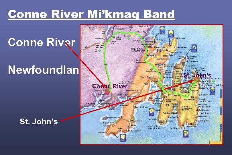 Conne River Mi’kmaq Band Conne River Newfoundland St. John’s 