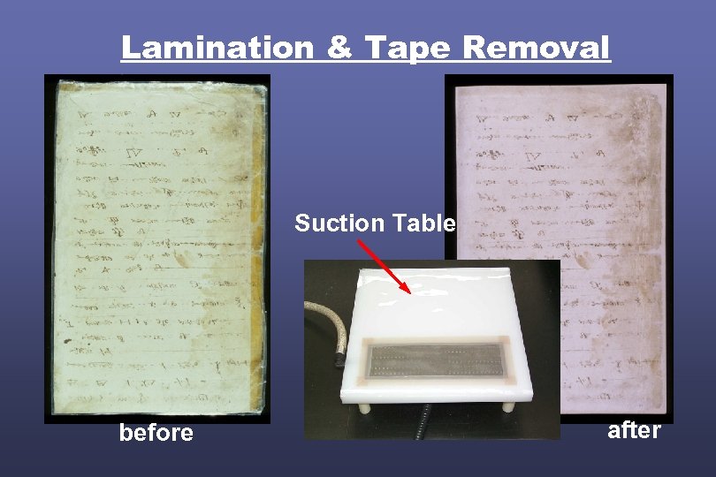 Lamination & Tape Removal Suction Table before after 