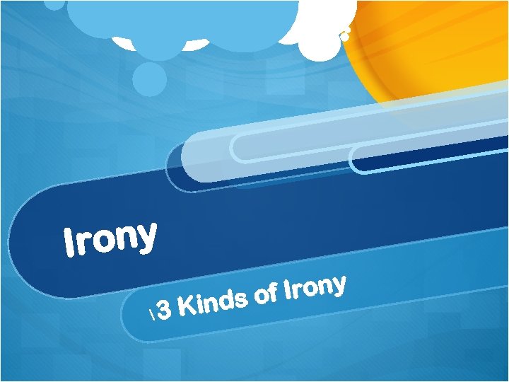 Irony f Irony inds o 3 K 