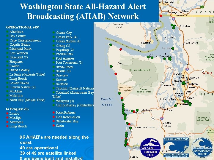 Washington State All-Hazard Alert Broadcasting (AHAB) Network OPERATIONAL (49) l Aberdeen l Bay Center