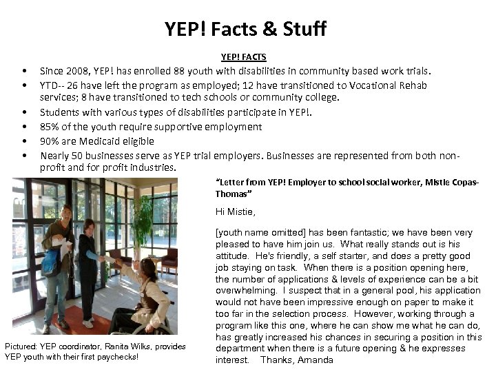 YEP! Facts & Stuff YEP! FACTS • • • Since 2008, YEP! has enrolled