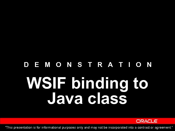 D E M O N S T R A T I O N WSIF