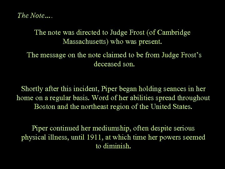 The Note…. The note was directed to Judge Frost (of Cambridge Massachusetts) who was