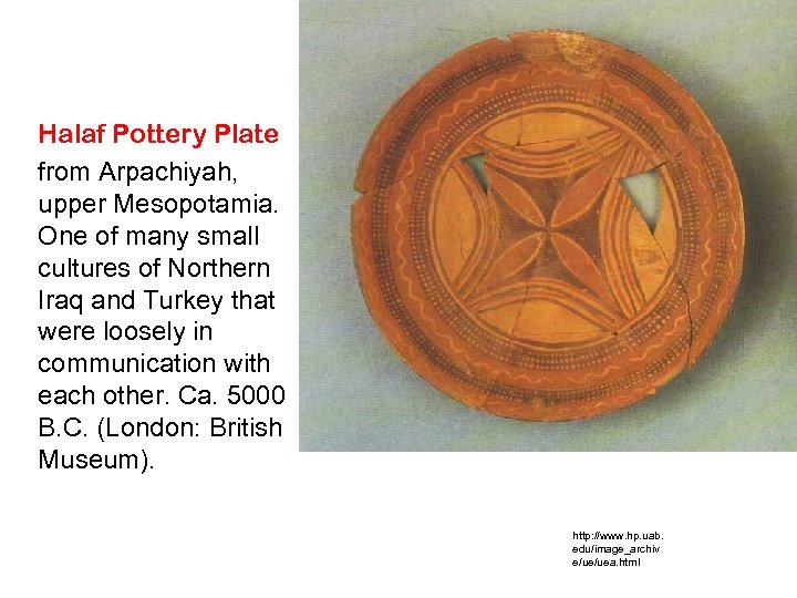 Halaf Pottery Plate from Arpachiyah, upper Mesopotamia. One of many small cultures of Northern