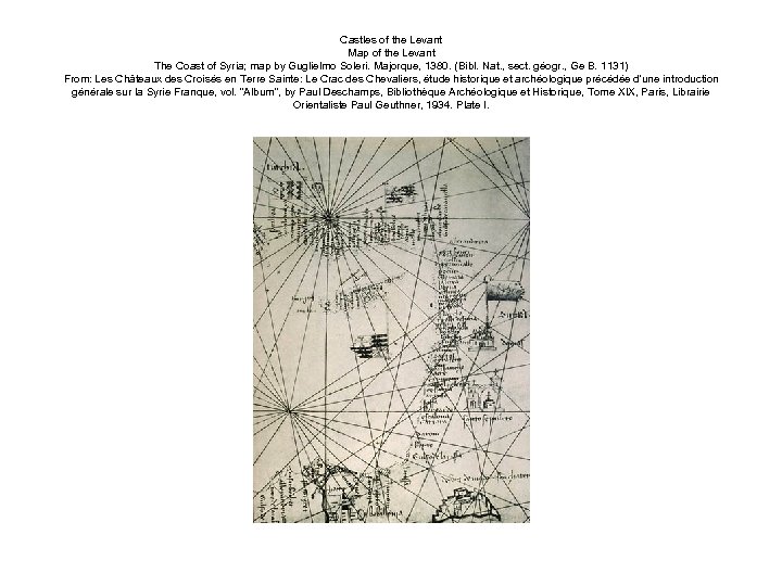 Castles of the Levant Map of the Levant The Coast of Syria; map by