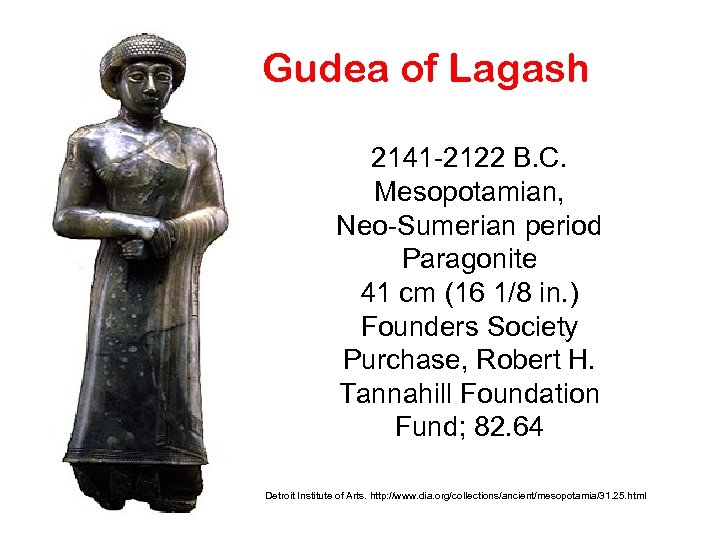Gudea of Lagash 2141 2122 B. C. Mesopotamian, Neo Sumerian period Paragonite 41 cm