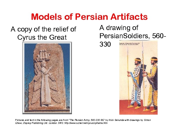 Models of Persian Artifacts A copy of the relief of Cyrus the Great A