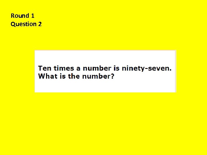 Round 1 Question 2 