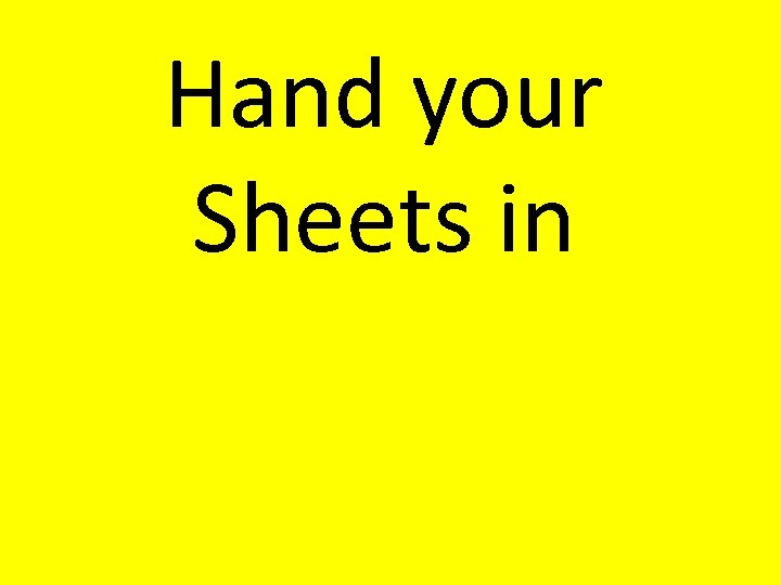 Hand your Sheets in 