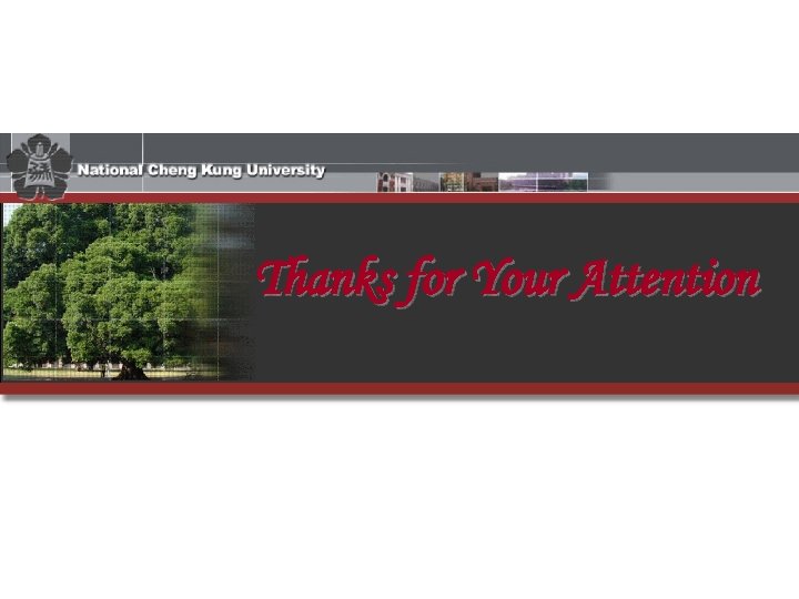 Thanks for Your Attention 