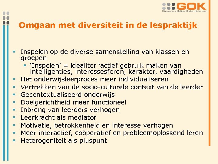 Omgaan met diversiteit in de lespraktijk § Inspelen op de diverse samenstelling van klassen