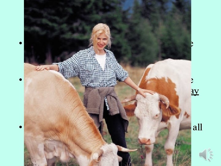 Confusing “isms” Here’s a simpler definition: • Socialism: You have two cows. Give one