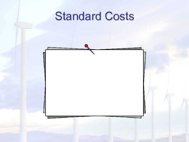Standard Costs 