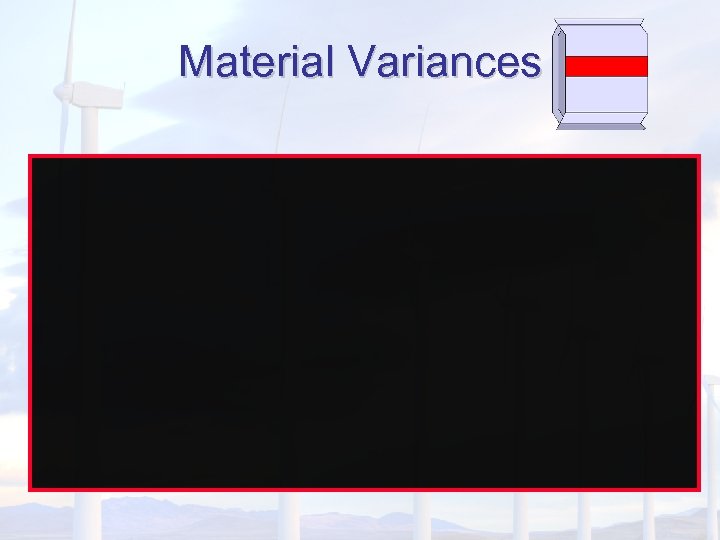 Material Variances 