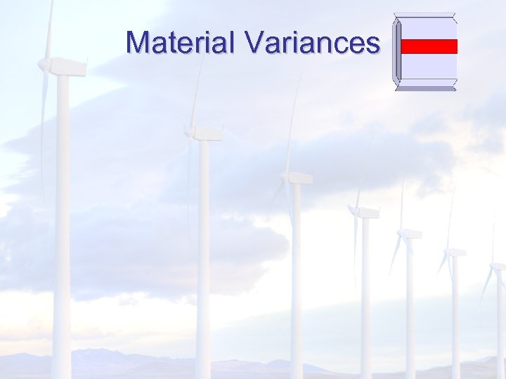 Material Variances 