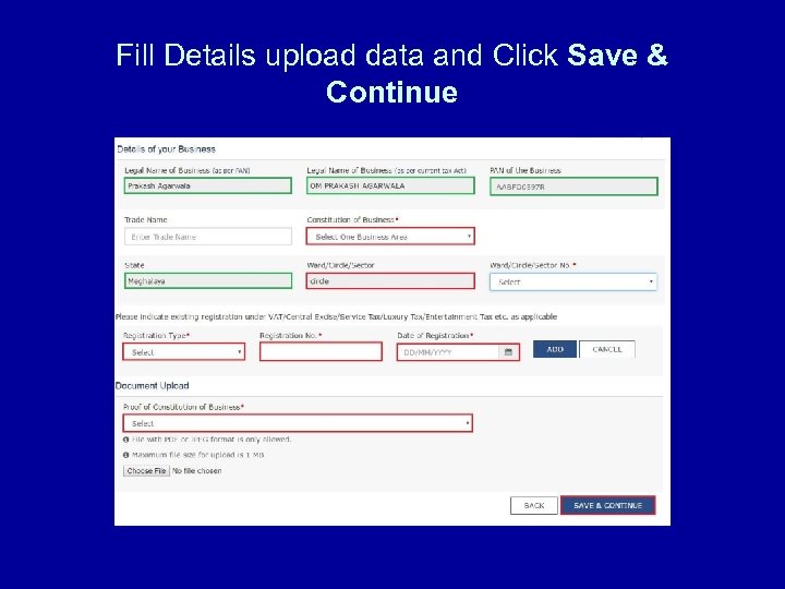 Fill Details upload data and Click Save & Continue 