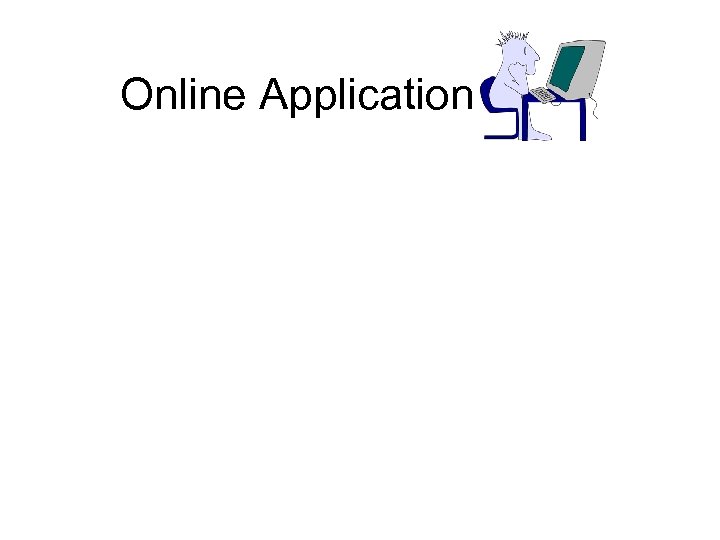 Online Application 