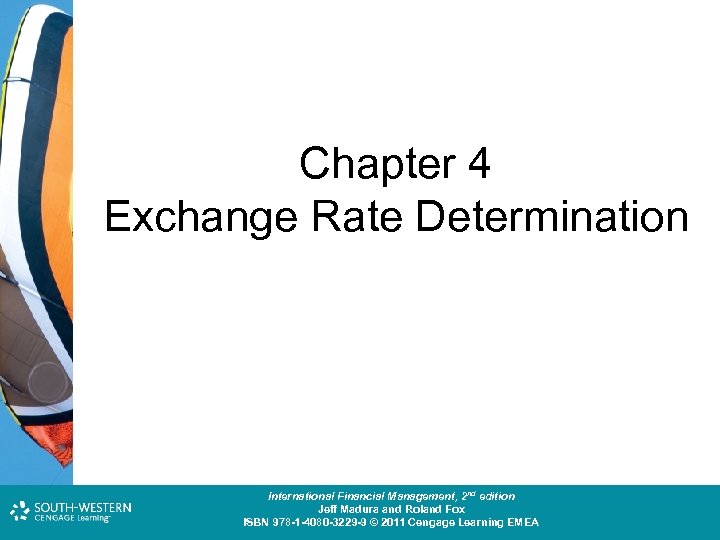 Chapter 4 Exchange Rate Determination Cost and Management Accounting: An Introduction, nd th edition