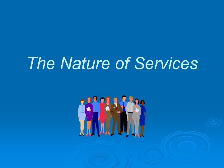 The Nature of Services 