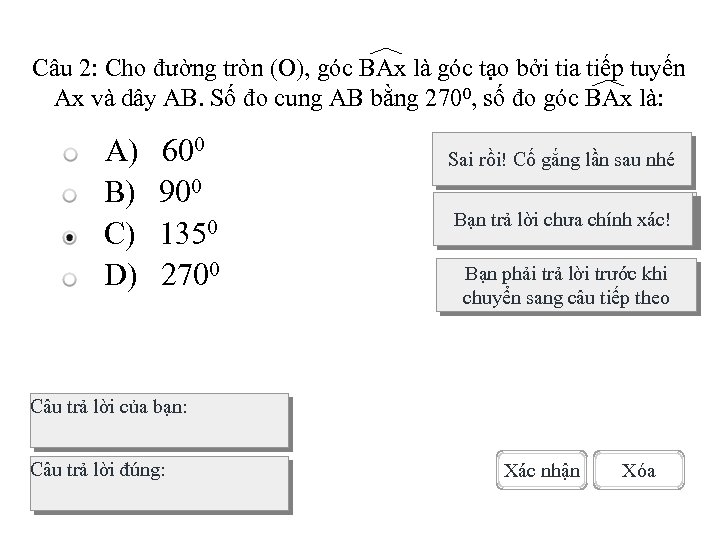 Câu 2: Cho đường tròn (O), góc BAx là góc tạo bởi tia tiếp
