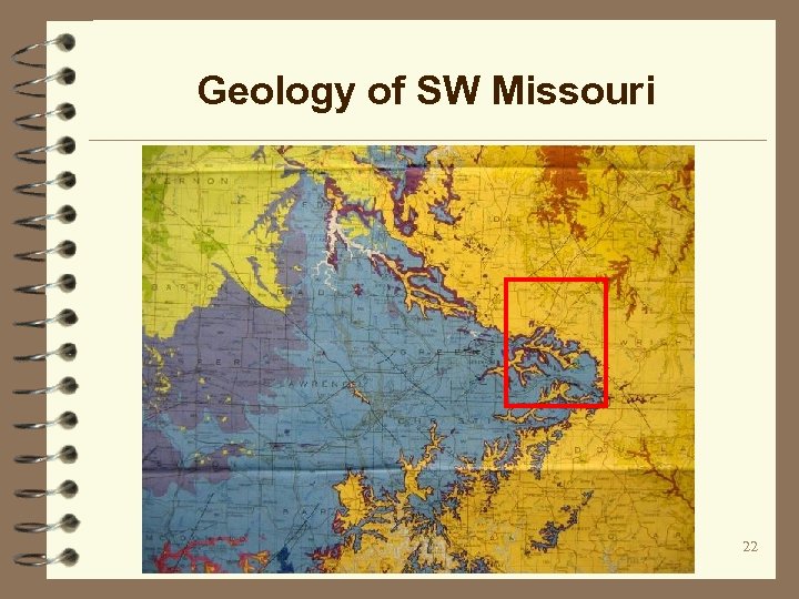 Geology of SW Missouri 22 