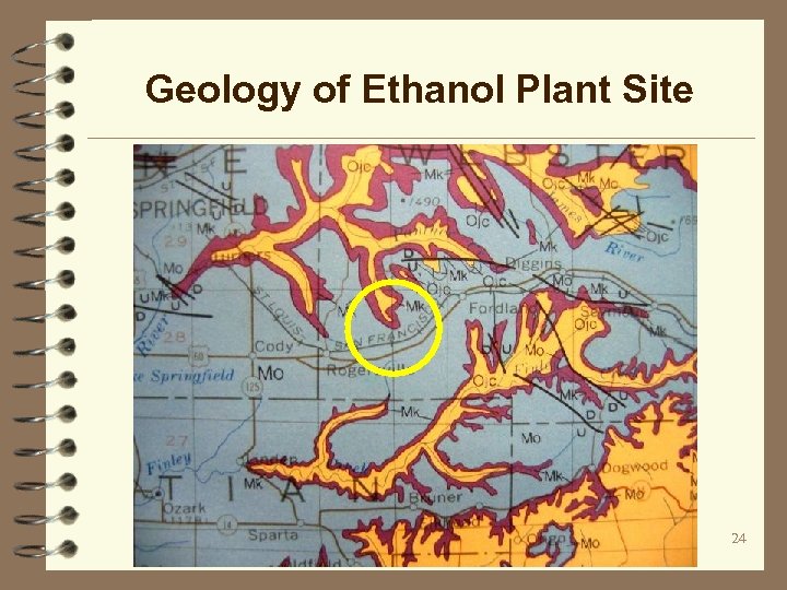 Geology of Ethanol Plant Site 24 