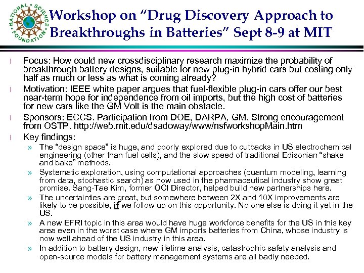 Workshop on “Drug Discovery Approach to Breakthroughs in Batteries” Sept 8 -9 at MIT
