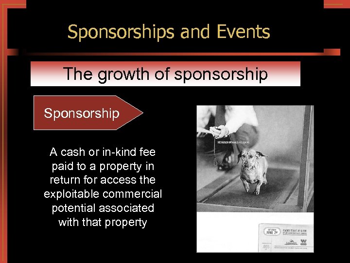perception, Exchanges Sponsorships and Events satisfaction The growth of sponsorship Sponsorship A cash or