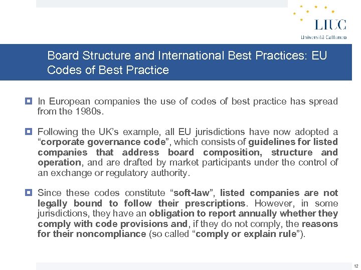Board Structure and International Best Practices: EU Codes of Best Practice In European companies