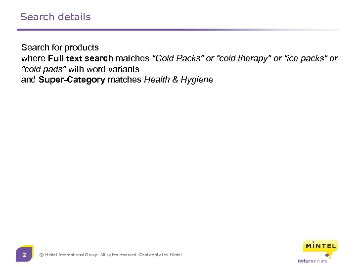 Search details Search for products where Full text search matches 