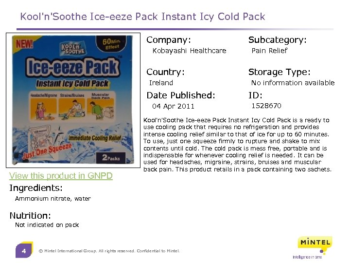 Kool'n'Soothe Ice-eeze Pack Instant Icy Cold Pack Company: Kobayashi Healthcare Country: Ireland Date Published: