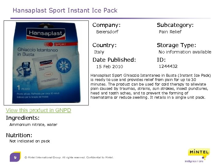 Hansaplast Sport Instant Ice Pack Company: Beiersdorf Country: Italy Date Published: 15 Feb 2010