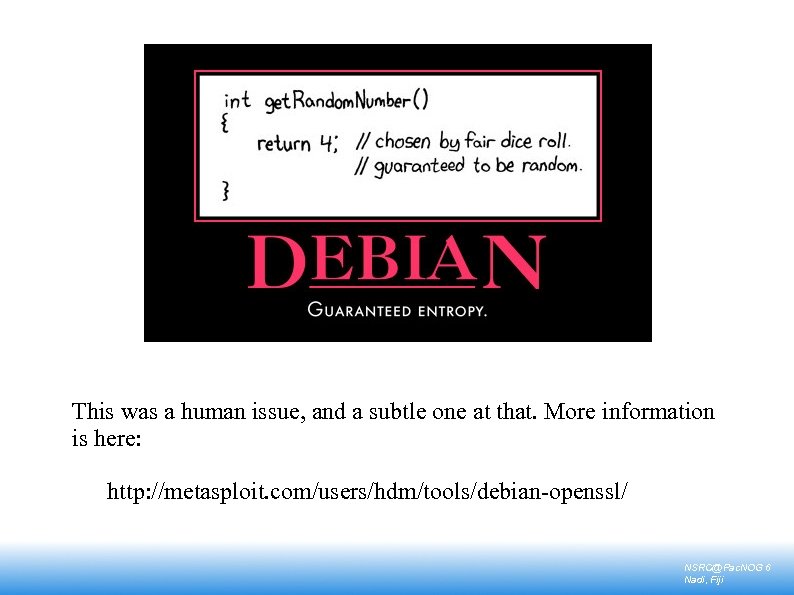 This was a human issue, and a subtle one at that. More information is