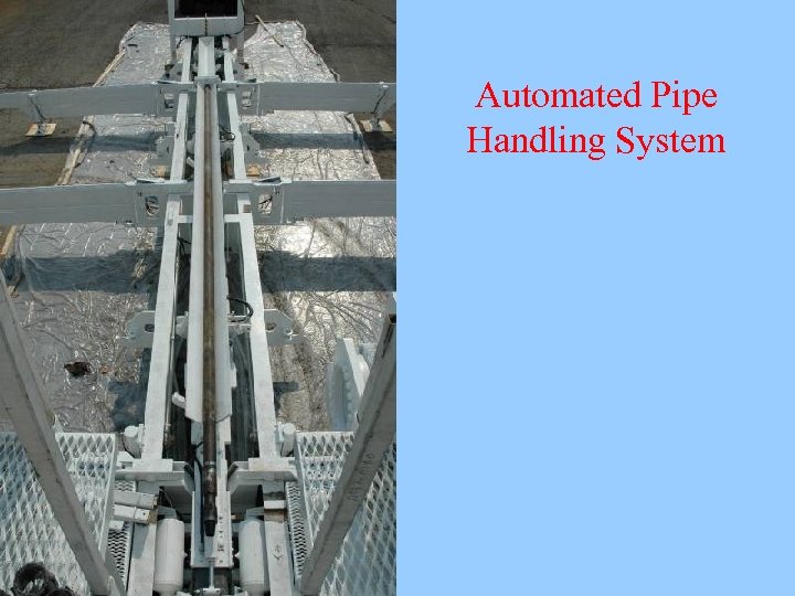 Automated Pipe Handling System 