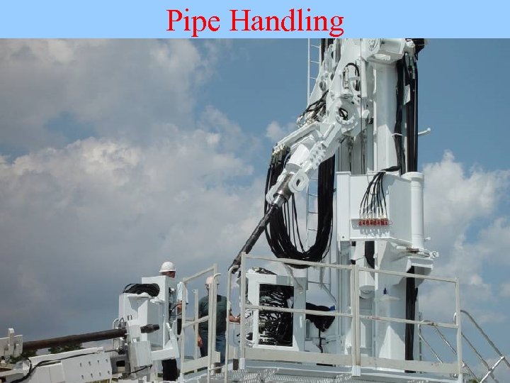 Pipe Handling 