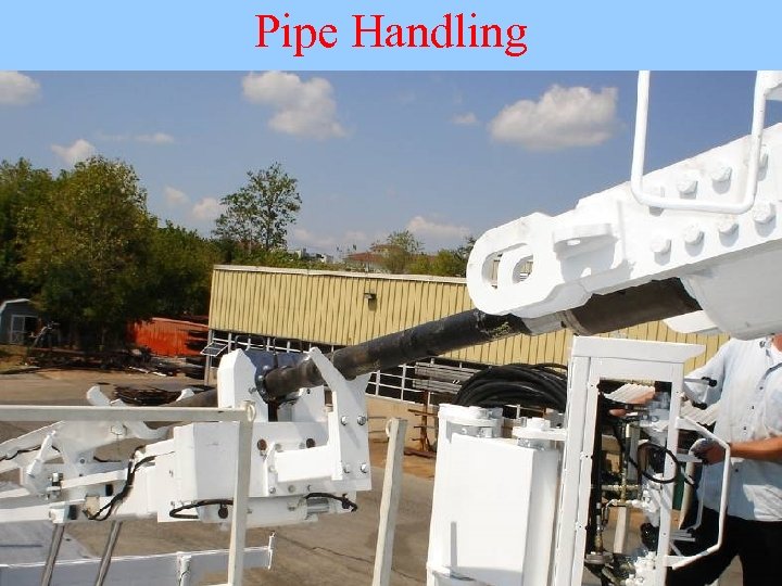 Pipe Handling 