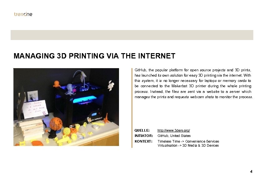 MANAGING 3 D PRINTING VIA THE INTERNET Git. Hub, the popular platform for open