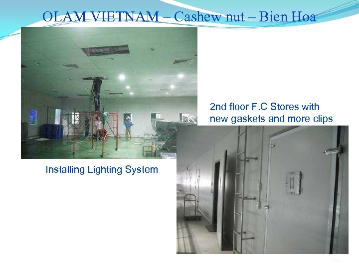 OLAM VIETNAM – Cashew nut – Bien Hoa 2 nd floor F. C Stores
