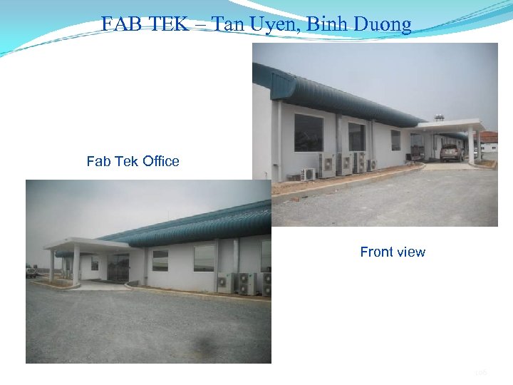 FAB TEK – Tan Uyen, Binh Duong Fab Tek Office Front view 106 