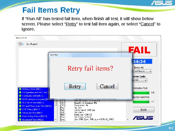 151151 Fail Items Retry If “Run All” has tested fail item, when finish all
