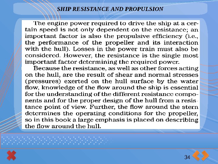SHIP RESISTANCE AND PROPULSION 34      