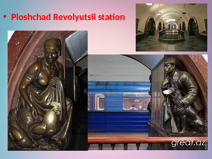  • Ploshchad Revolyutsii station 