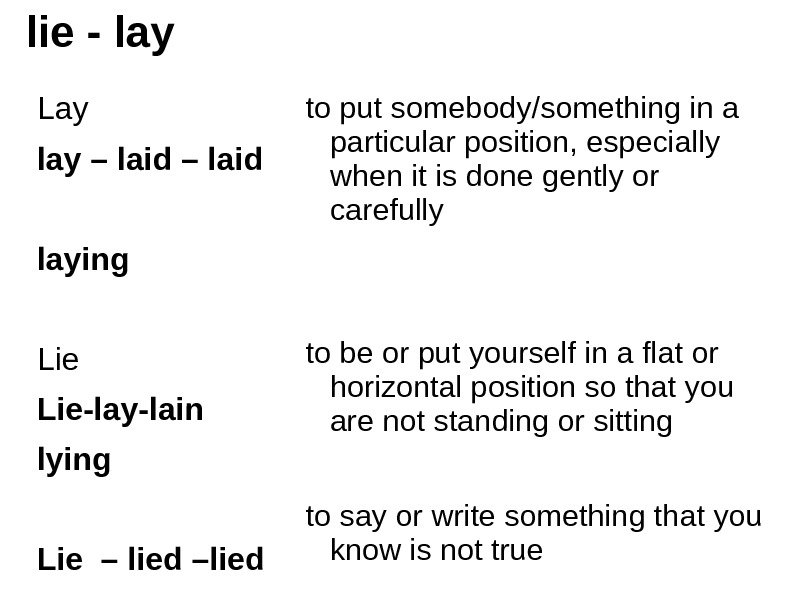 Лежать на англ. Lay laid. Формы глагола Lie. Lie три формы глагола. Lie 3 формы глагола лежать.