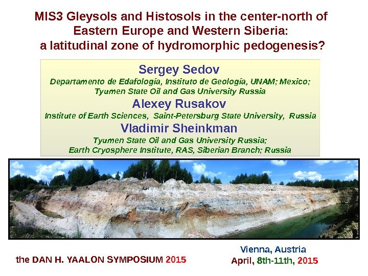MIS 3 Gleysols and Histosols in the center-north of Eastern Europe and Western Siberia:  a