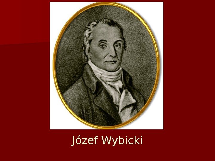 Józef Wybicki 