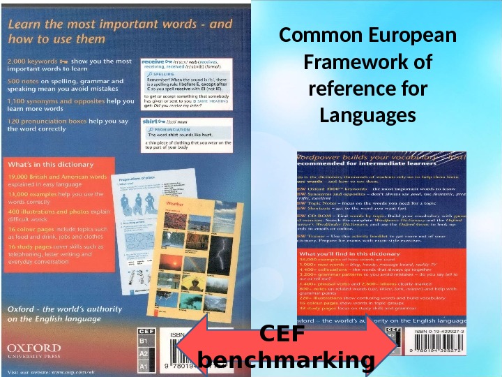 CEF  benchmarking Common European Framework of reference for Languages 