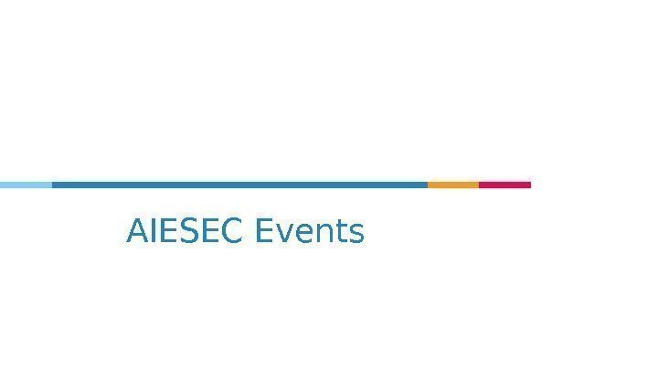 AIESEC Events 