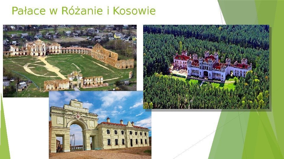 Pałace w Różanie i Kosowie    